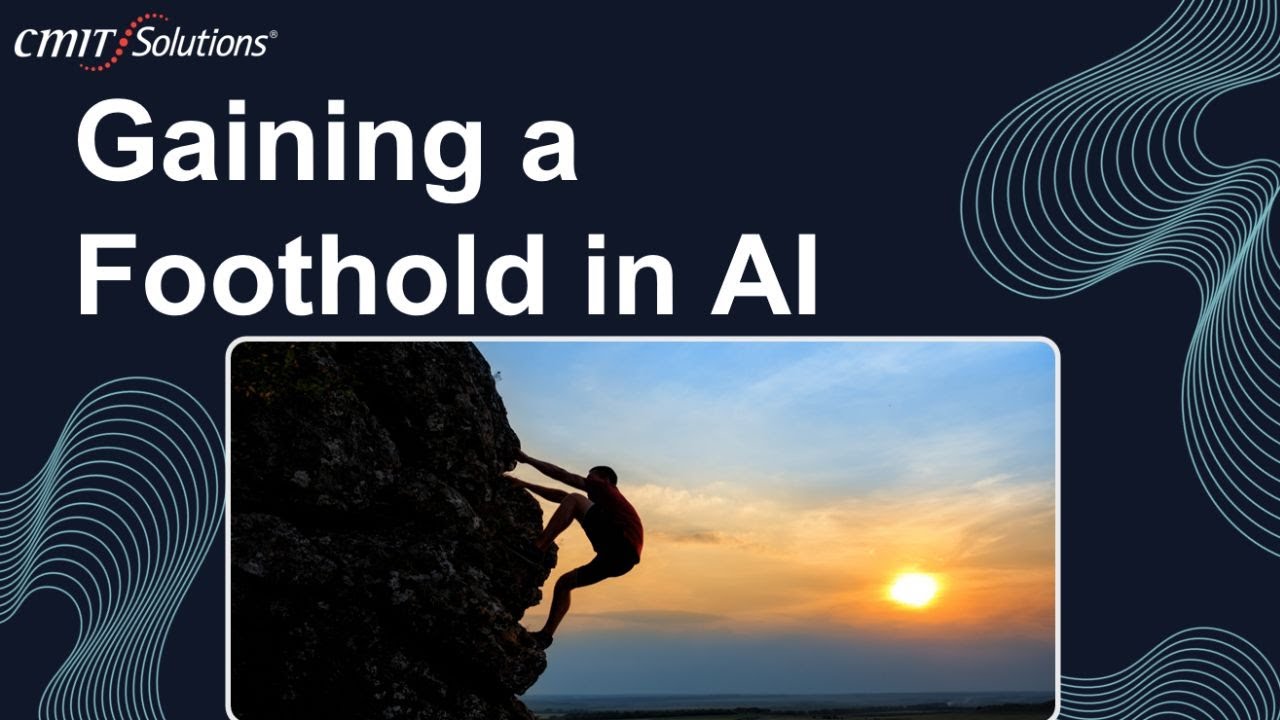 Gaining a Foothold in AI