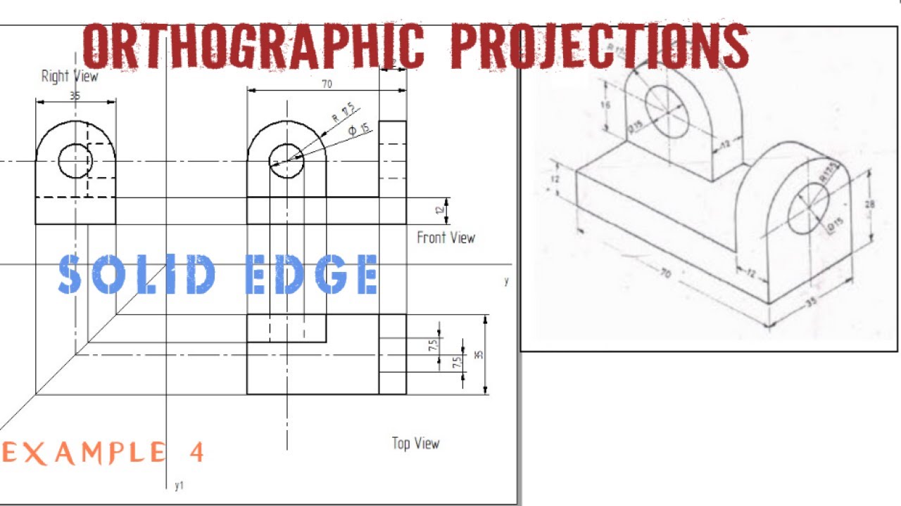 ORTHOGRAPHIC PROJECTIONS- EXAMPLE 4 |SOLID EDGE| CAED CAEG |LEARN AND DRAW |