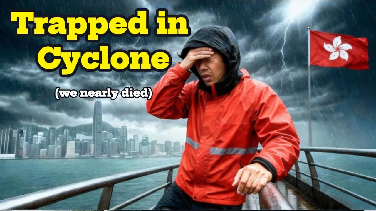 Deadly Cyclone in Hong Kong  (We Nearly Died...)