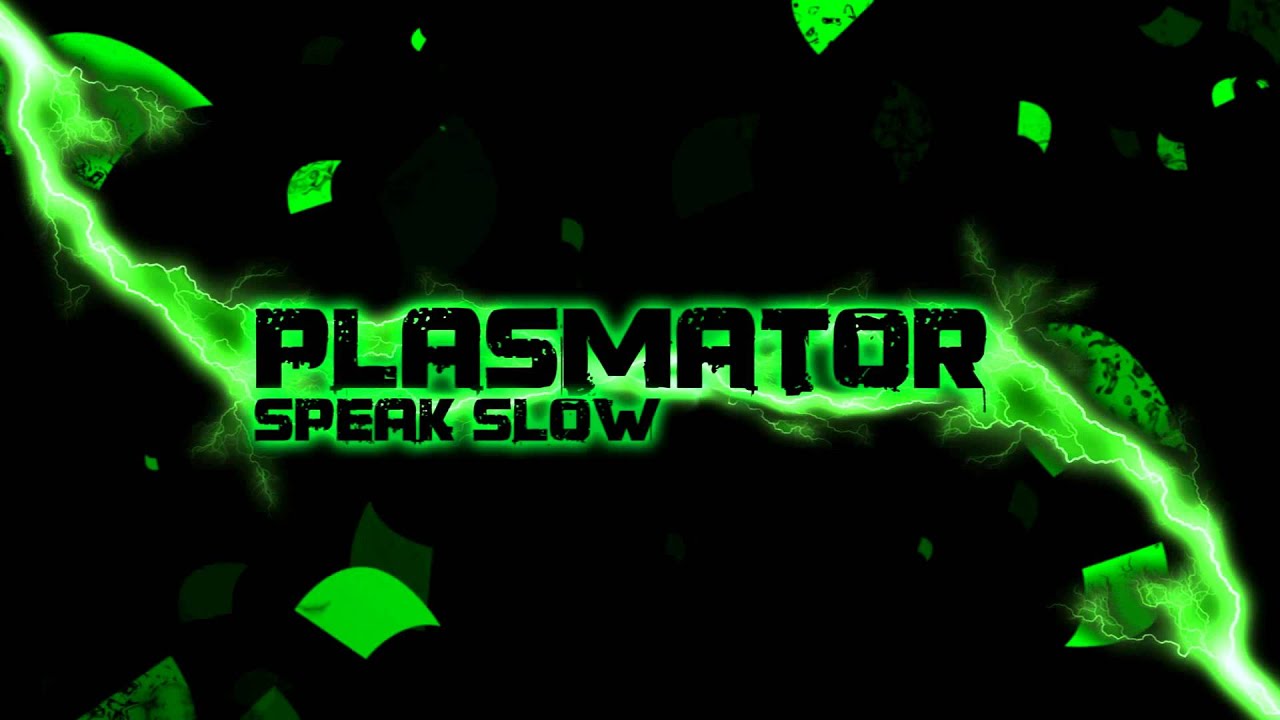 Black Diamond Bay - Speak Slow (Plasmator Remix) [DnB]
