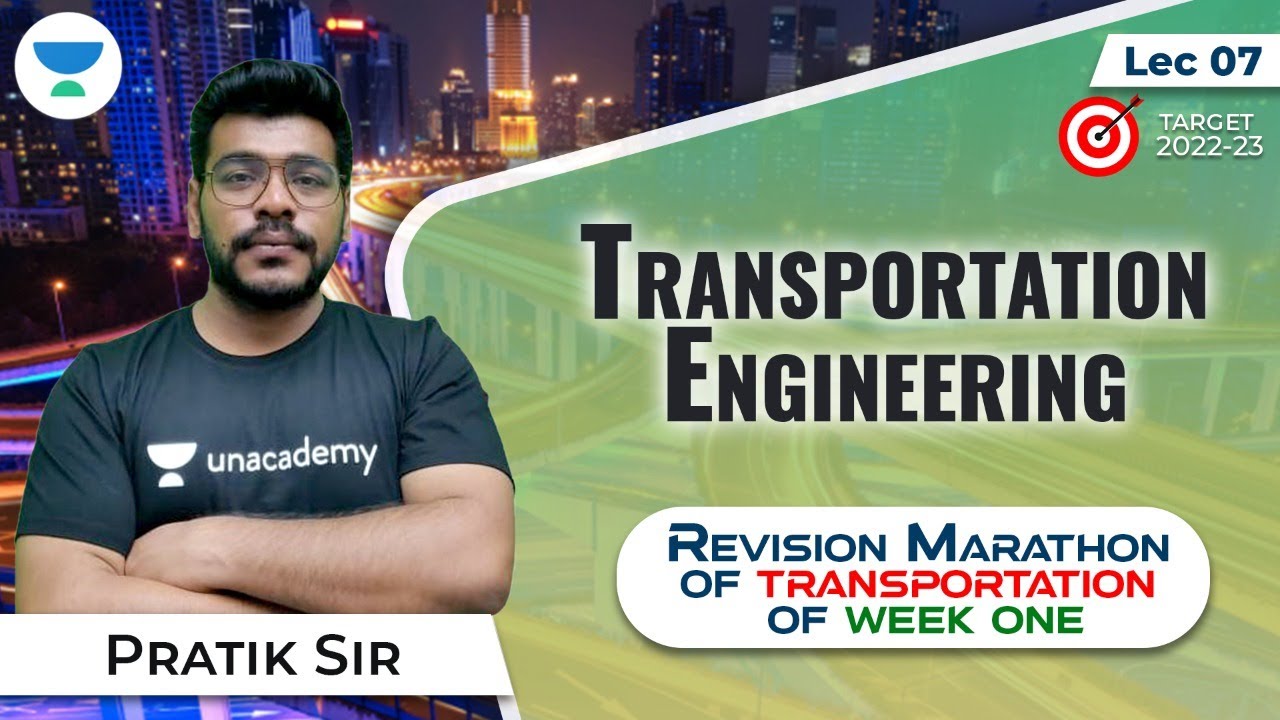 Revision Marathon of Transportation | Transport Engineering | Pratik Mishra Sir