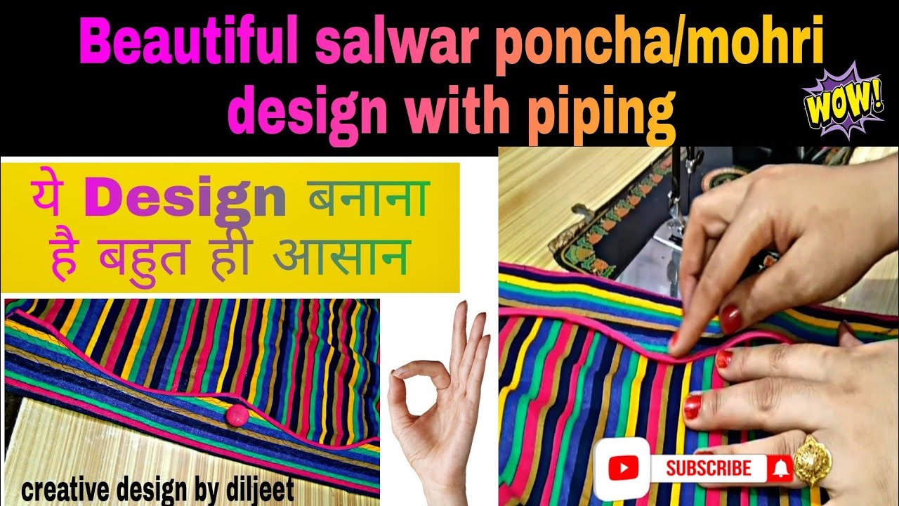 salwar poncha design making with piping/Latest salwar mohri Design with cutwork (Diljeet)