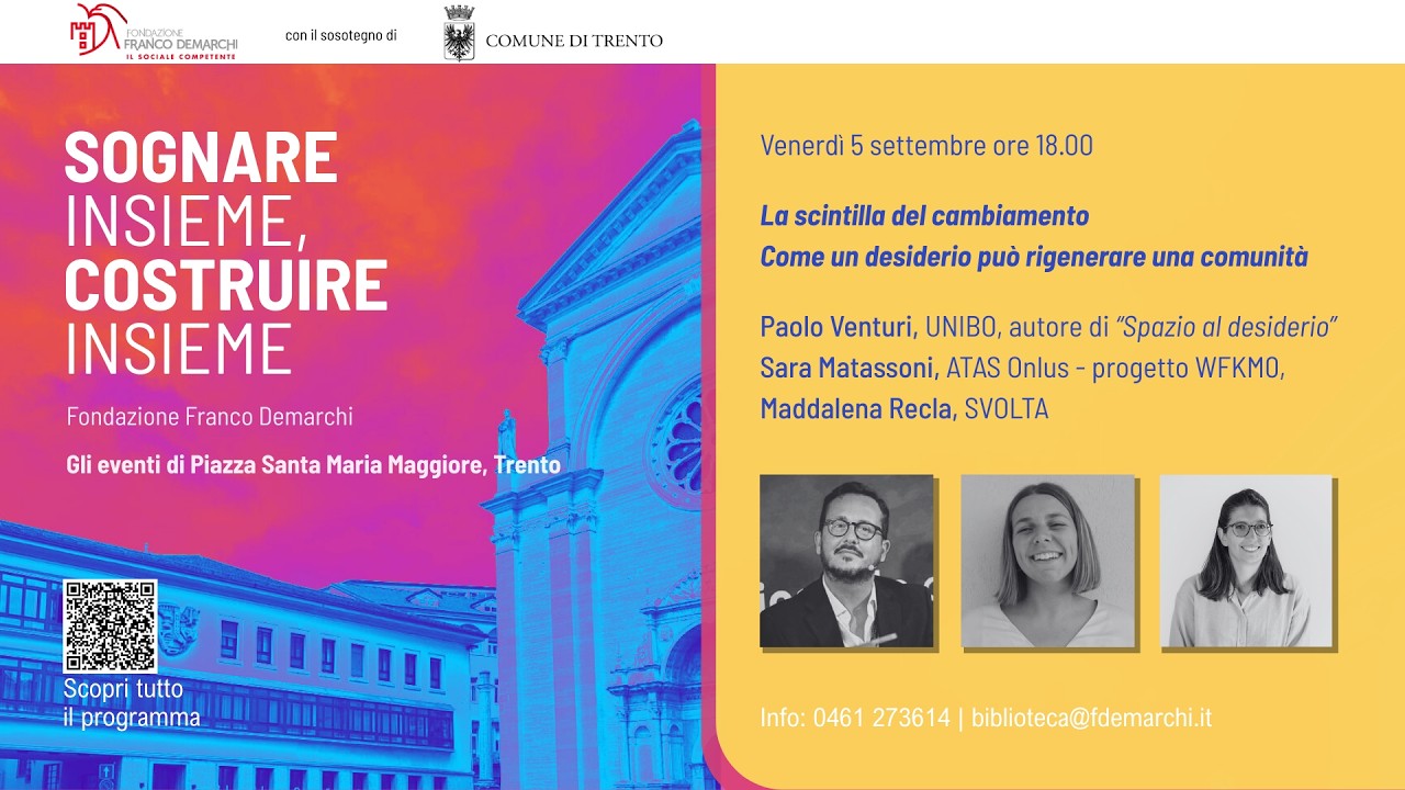 Sognare insieme, costruire insieme - La scintilla del cambiamento pt.1