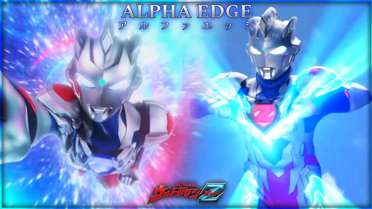 Ultraman Z - Alpha Edge | All Attacks