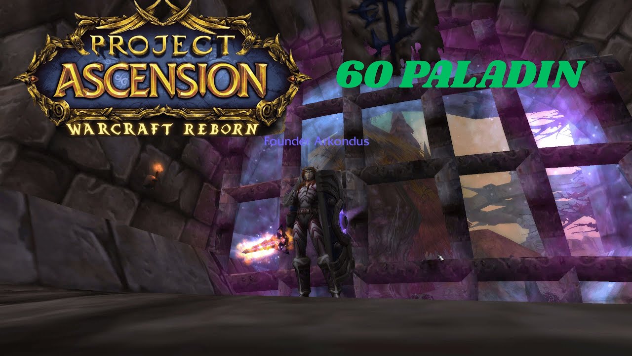 60 PROT PALADIN DUNGEONS + FARMING! WARCRAFT REBORN! BRONZEBEARD HYPE! LETS EXPLORE!