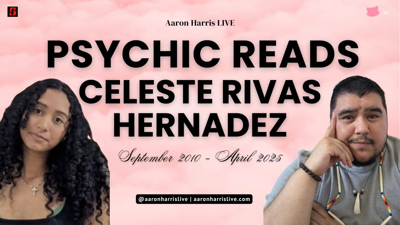 Psychic Reads: Celeste Rivas Hernandez | Love, Freedom, Healing & Remembering Her Story
