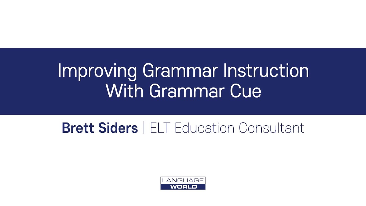 Improving Grammar Instruction With Grammar Cue