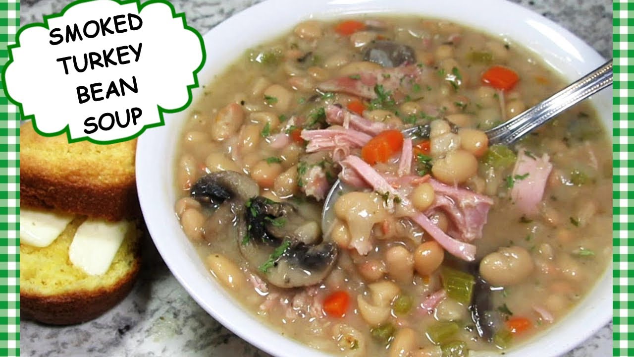SOUTHERN SMOKED TURKEY & BEAN SOUP RECIPE | SOUP RECIPES | SMOKED TURKEY RECIPES
