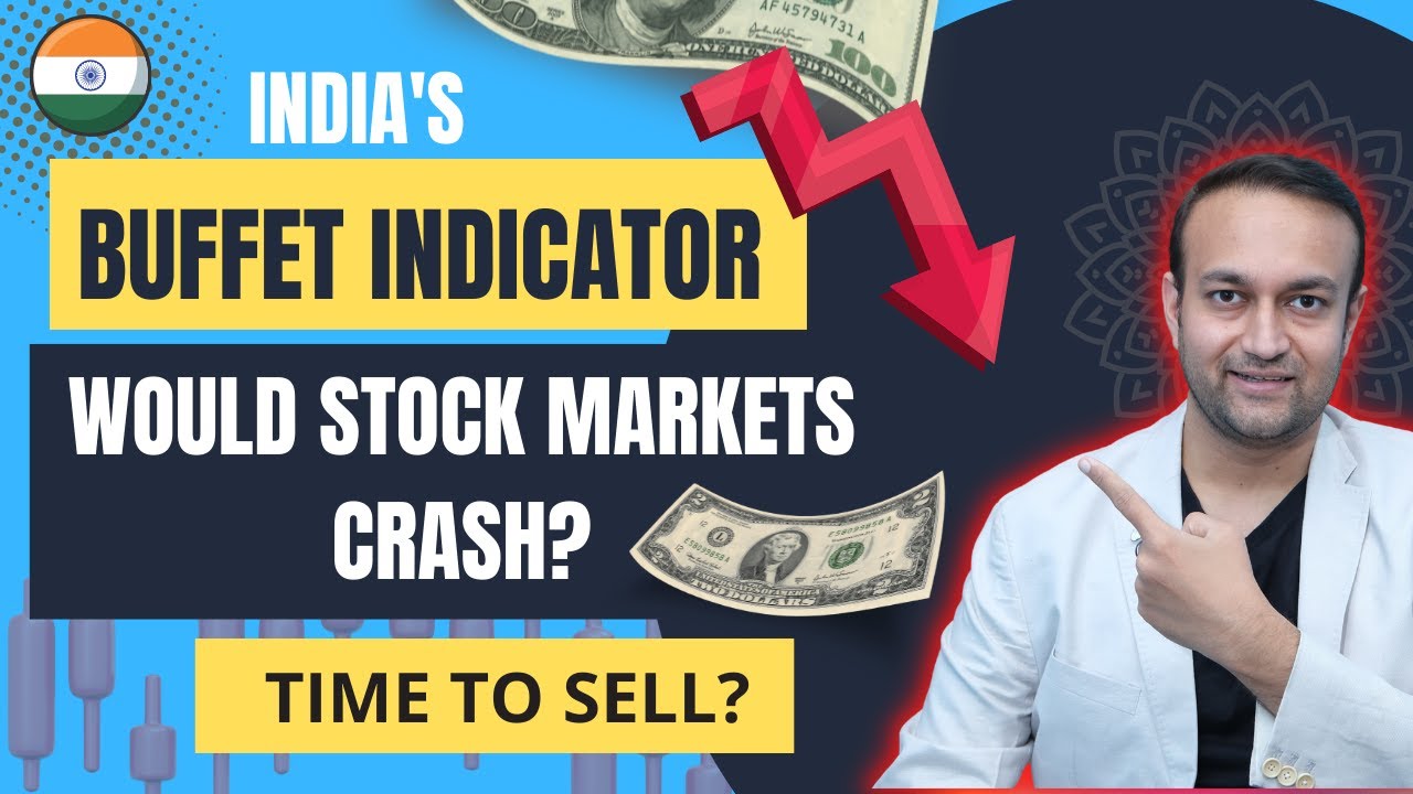Buffet Indicator! Would the Indian Stock Markets Crash?