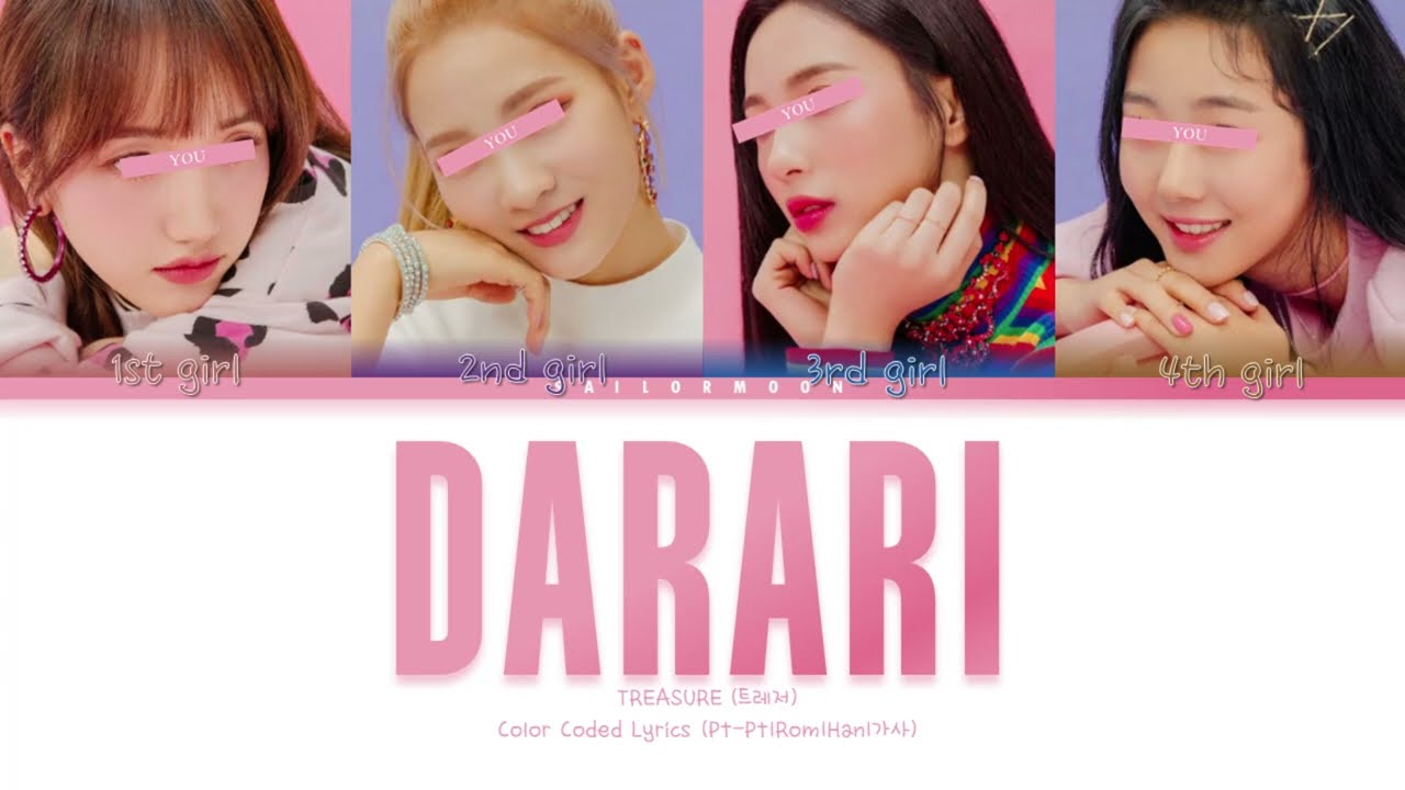 TREASURE (트레저) - DARARI  [Your Girl Group 4 members] | (Color Coded Lyrics Pt-Pt|Rom|Han|가사)