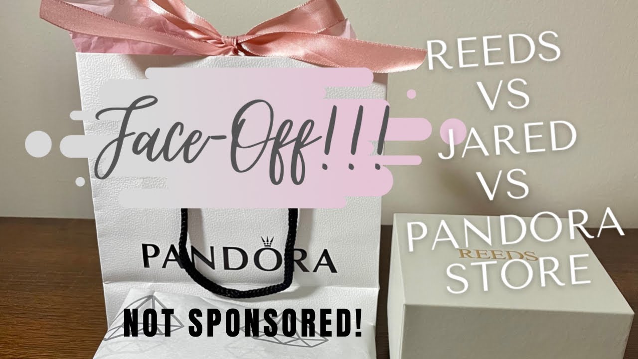 #Reedsjewelers  #Jaredjewelers #Pandora Pandora Retailers Face-Off (Reeds Vs Jared Vs Pandora Store)