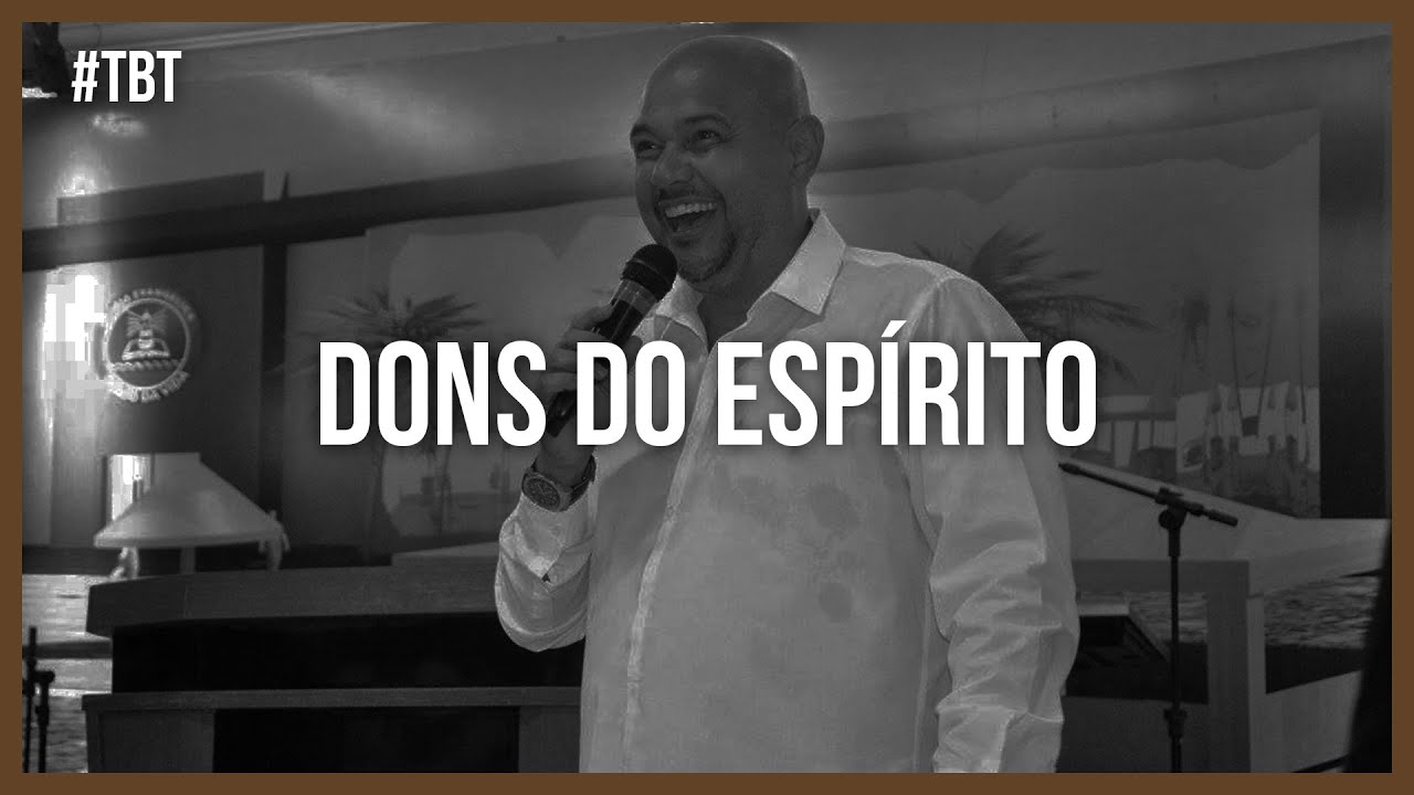 #TBT - Herênio Ramiro - Dons Do Espírito