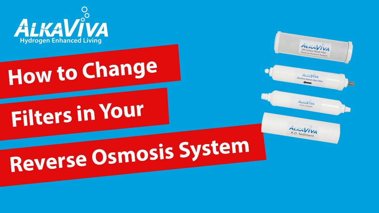 How to Change the Filters in a Reverse Osmosis System (AlkaViva)