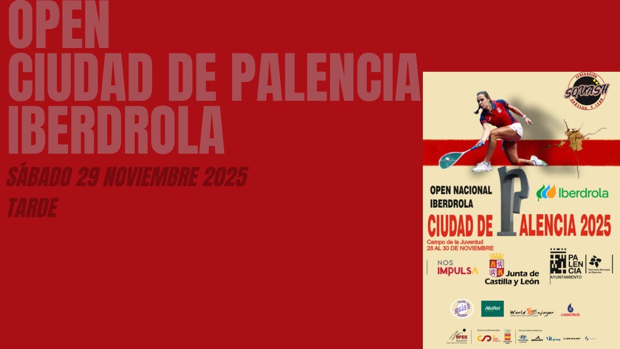 OPEN CIUDAD DE PALENCIA IBERDROLA - sábado tarde