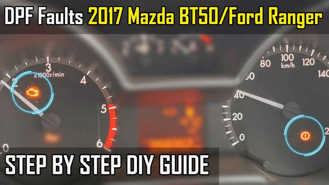 P246C P2463 DPF Faults - 2017 Mazda BT50 - How To Fix
