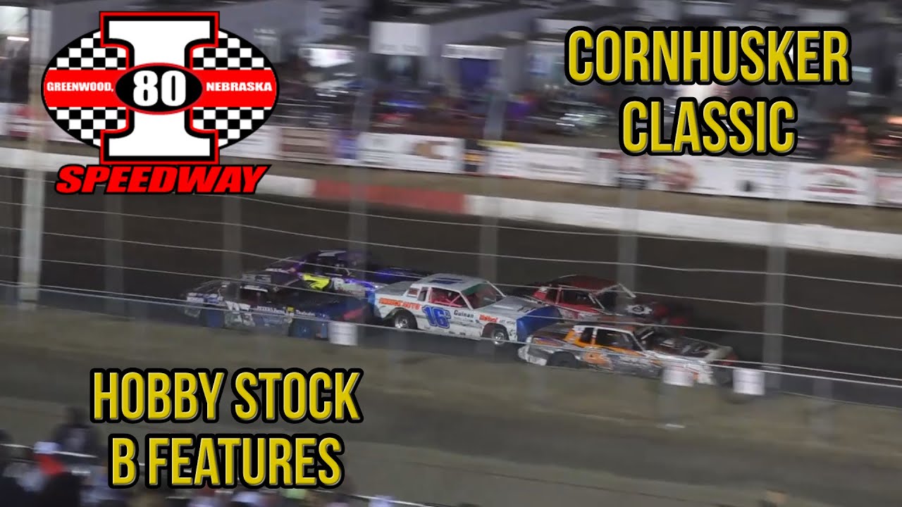 Cornhusker Classic | Hobby Stock B Features | I-80 Speedway | 10-8-2022