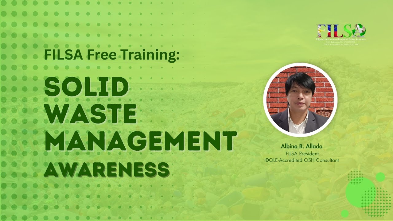 FILSA Training - Solid Waste Management (Part 1)