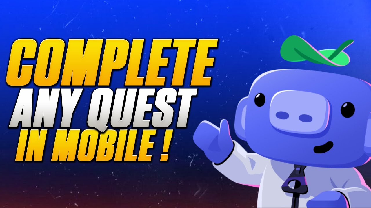 Complete Discord Quests on Mobile (The Only and Latest Working Method)