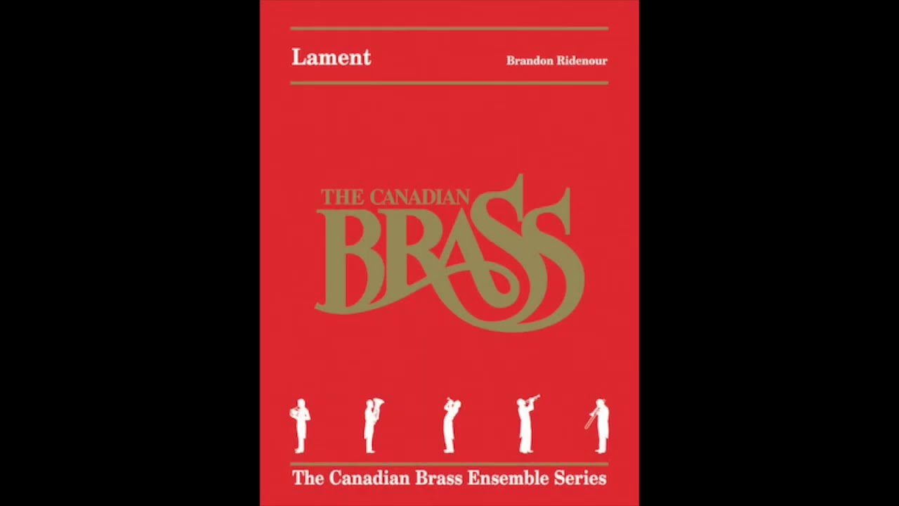 Lament Score Canadian Brass composed and arranged by Brandon Ridenour