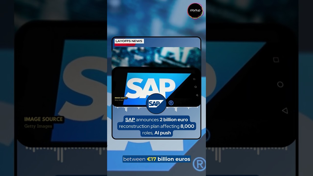💻SAP Announces &euro;2 Billion Restructuring Plan: 8,000 Jobs 👔Impacted, Focus on AI