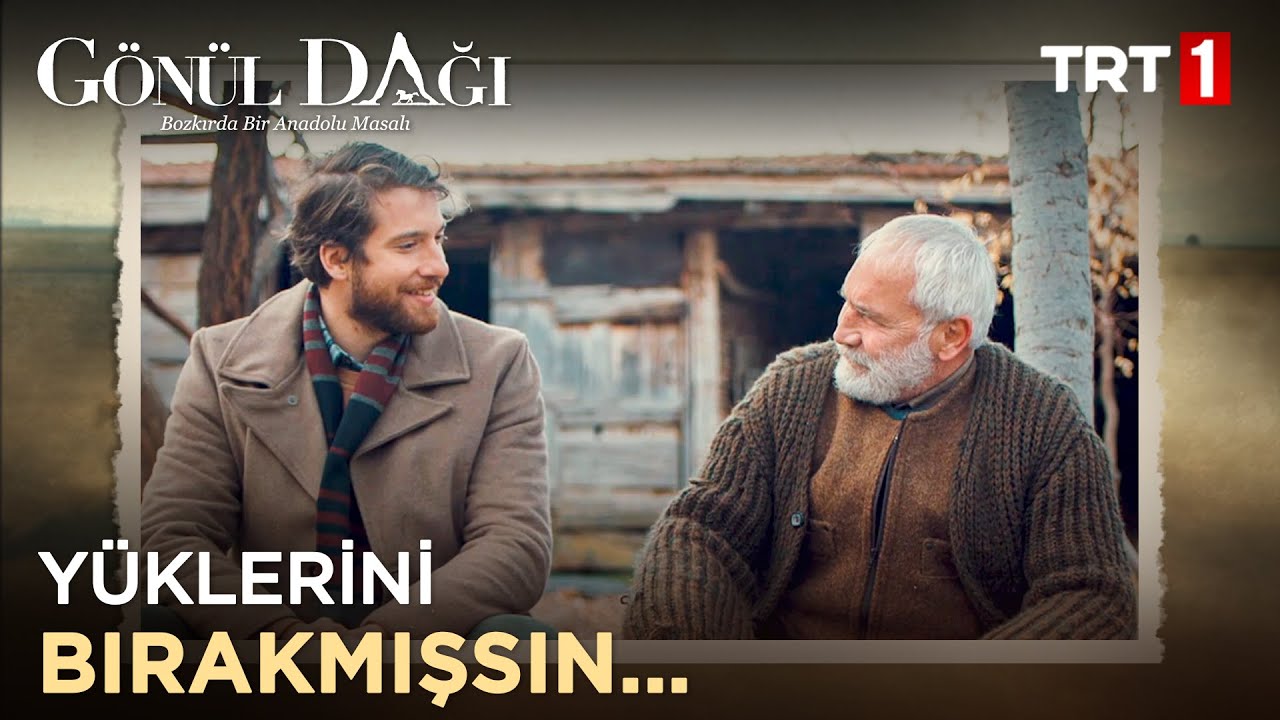 Başardım Abdullah amca... - G&ouml;n&uuml;l Dağı 13. B&ouml;l&uuml;m