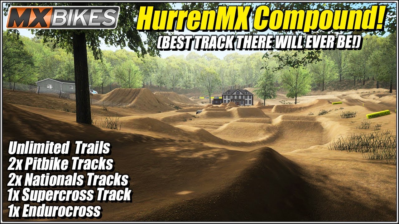 The GREATEST TRACK That MX Bikes Will EVER Have! (HurrenMX Compound is Actually INSANE!)