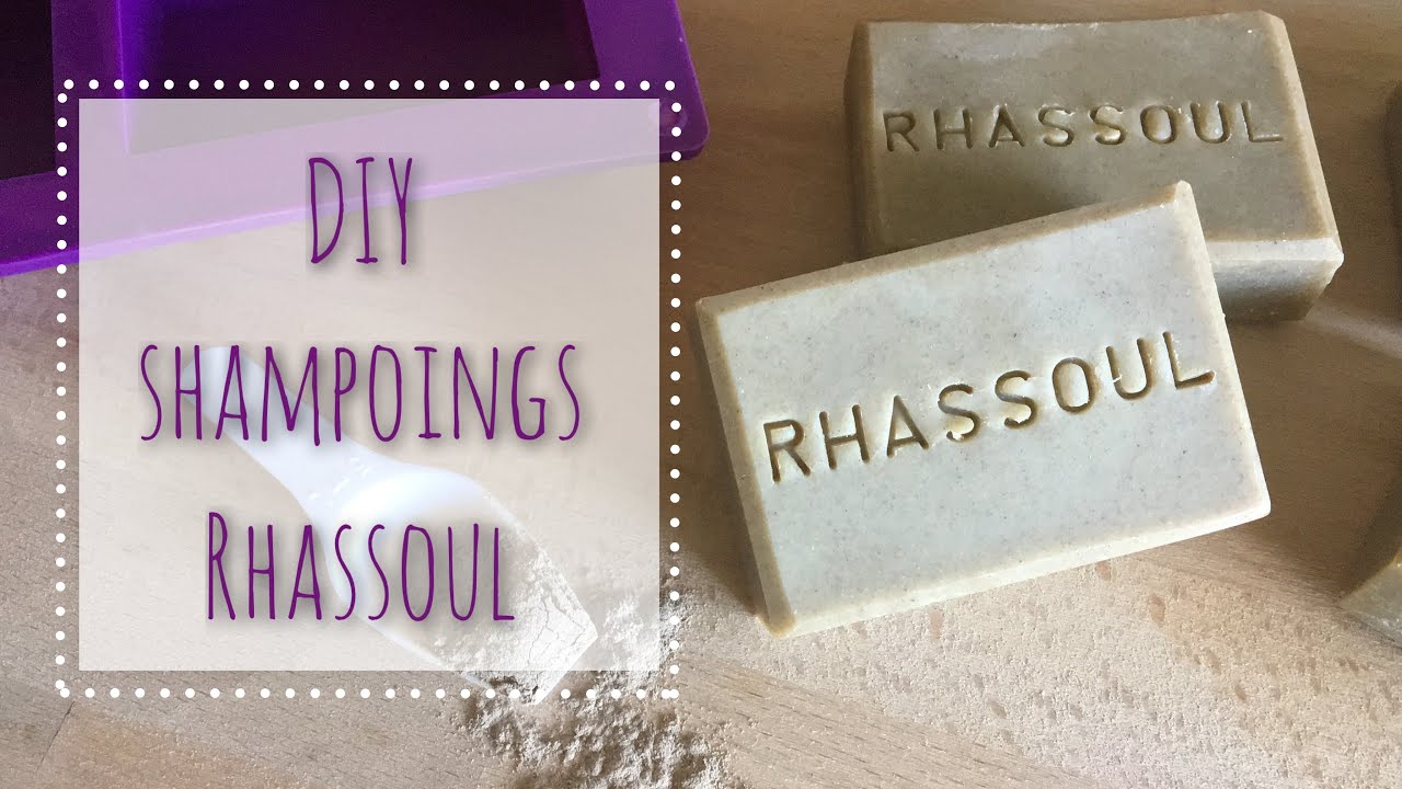 DIY - Shampoings solides au Rhassoul