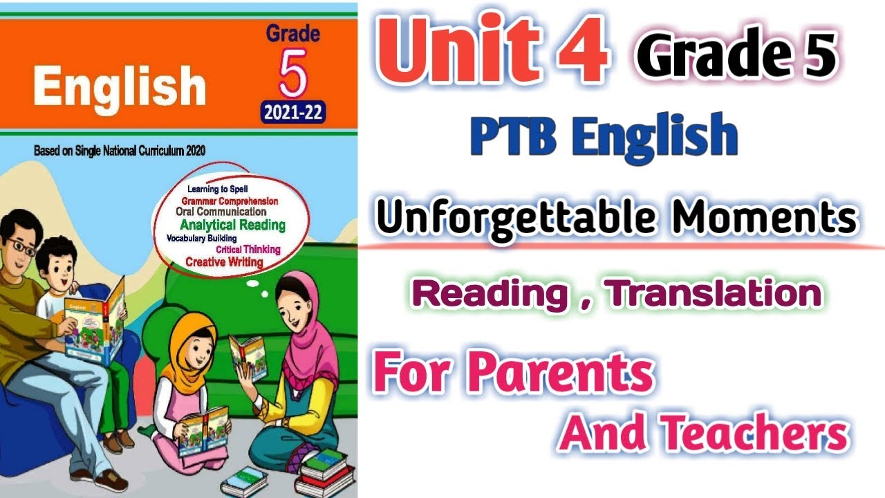 PTB English Grade 5 Unit 4 Reading Translation | Unforgettable Moments of My Life | SNC English