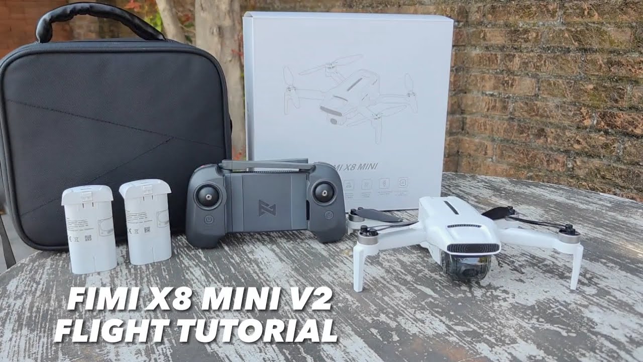 FIMI X8 Mini V2 Flight Tutorial & Tips