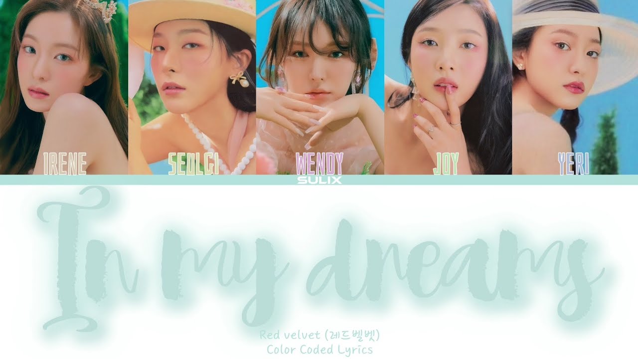 Red velvet-In my dreams(Перевод-кирилизация/Color Coded Lyrics)