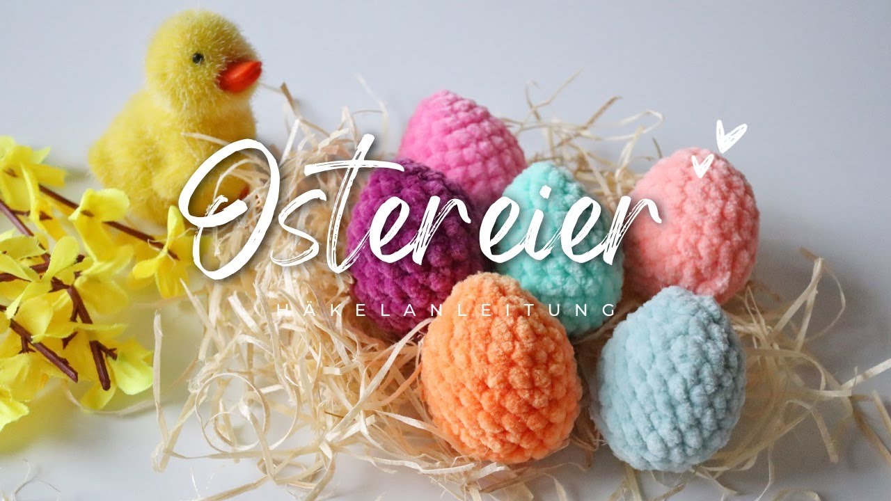 Ostereier häkeln aus Resten von Plüschgarn. De/Eng