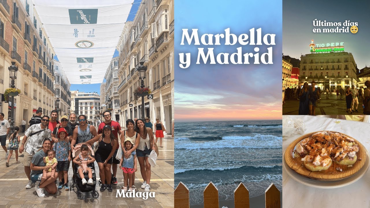días en marbella y ultimos dias en madrid