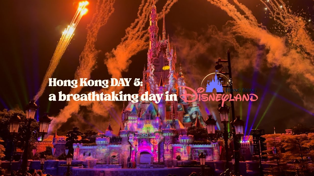Hong Kong Day 5: a breathtaking day in Disneyland | Alba Vlogs