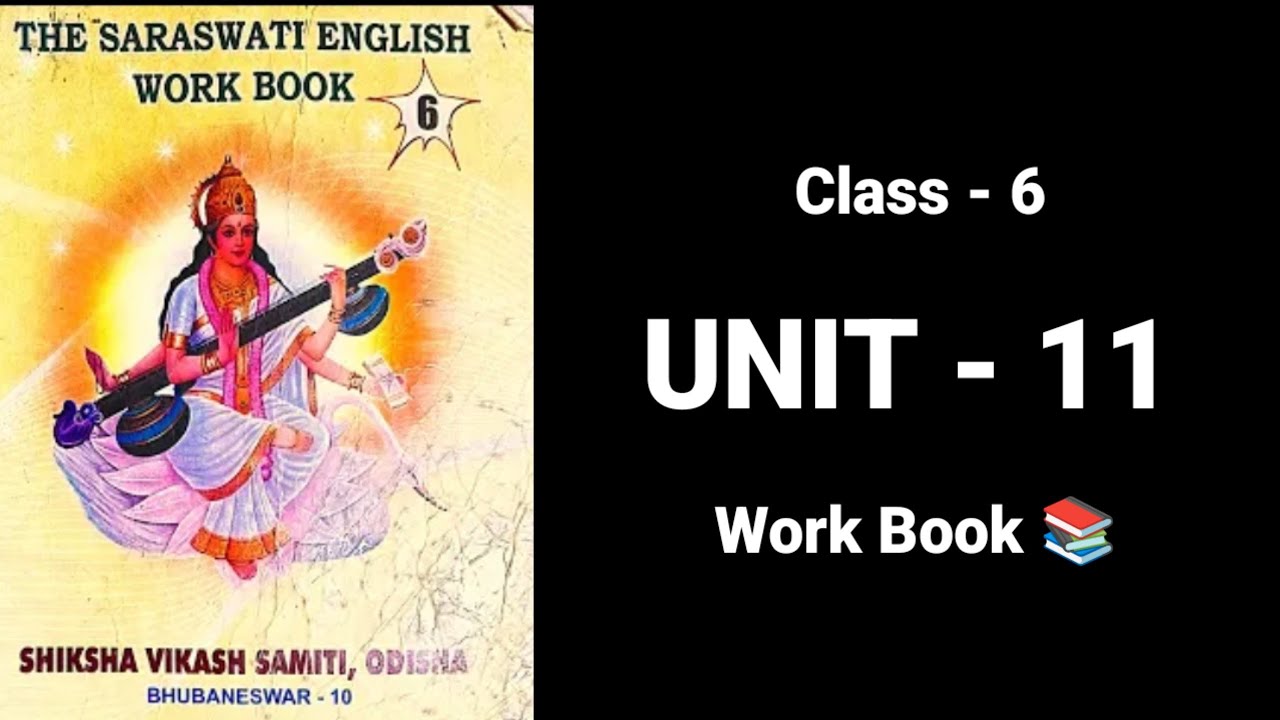 Unit 11 class 6 English Work Book 📚 | The Saraswati English Work Book class 6 Unit 11 