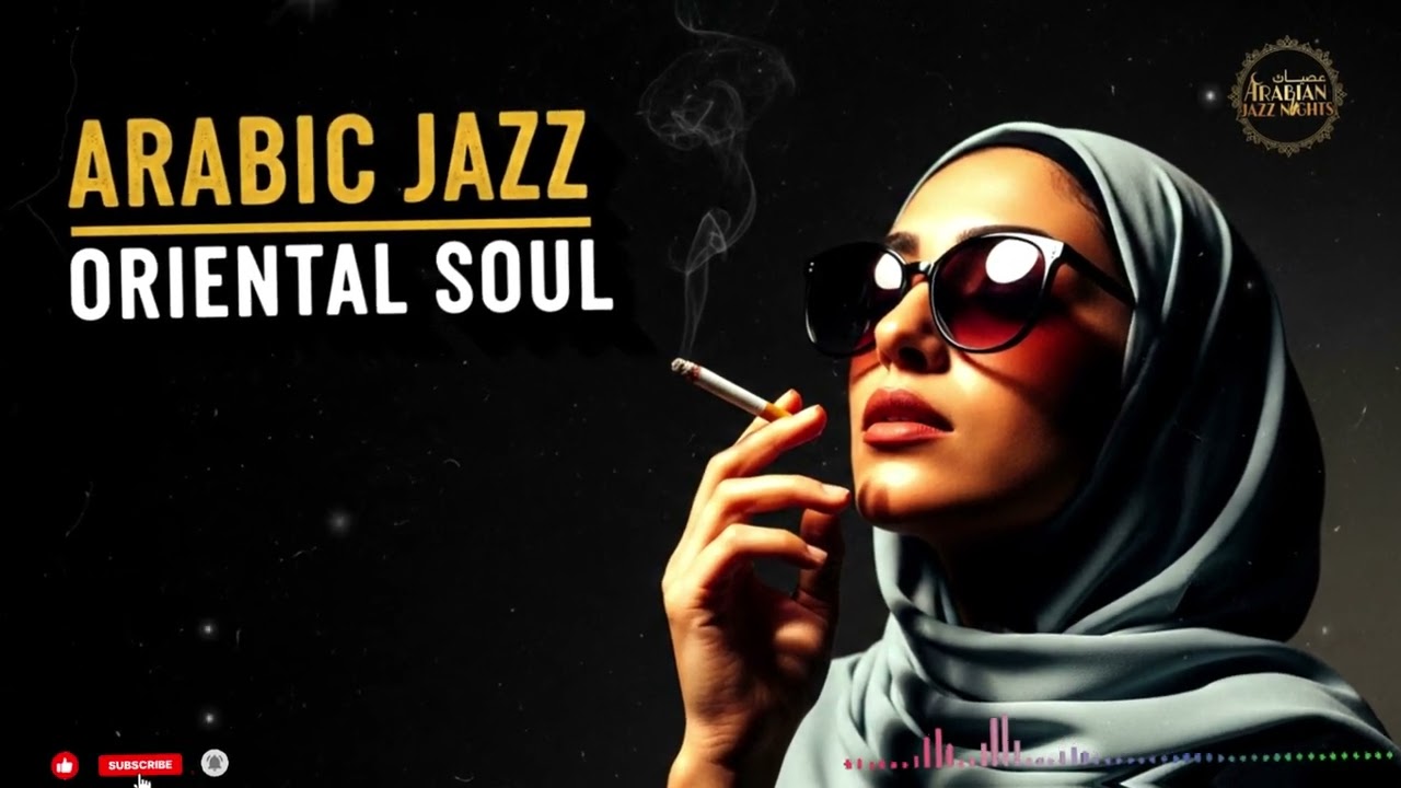 Arabian Nights Jazz 🌙 | The Ultimate Western & Arabic Fusion