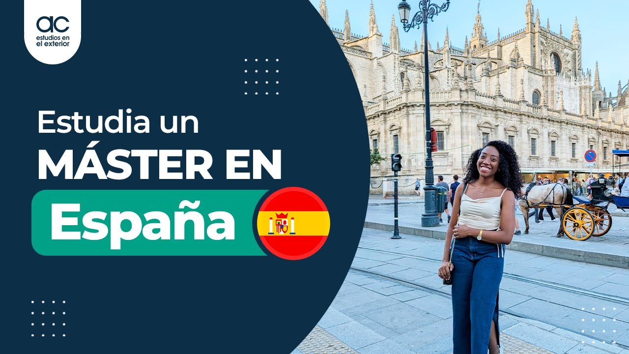 Descubre cómo estudiar un máster en España a bajo costo