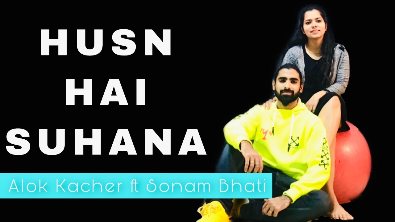 Husnn Hai Suhana - Coolie No 1 | Dance Cover By Alok Kacher ft. Sonam Bhati