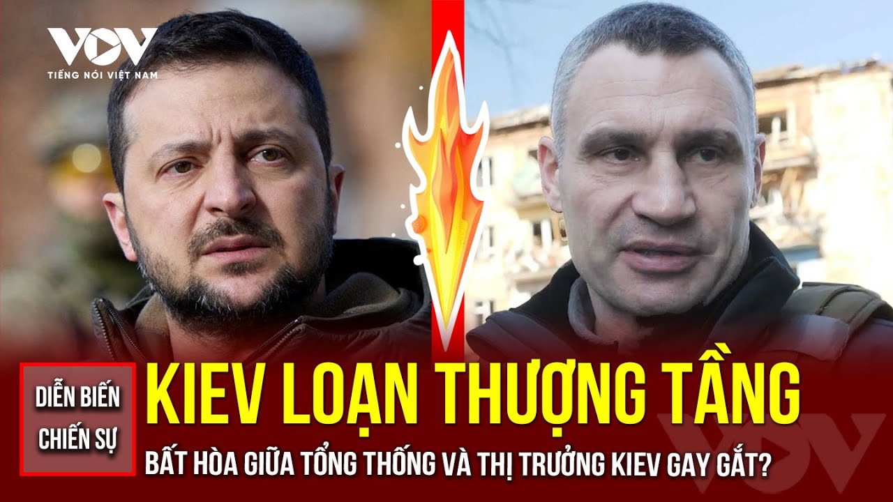 DIỄN BIẾN CHIẾN SỰ 2/6: KIEV LOẠN THƯỢNG TẦNG: Bất hòa giữa Tổng thống và Thị trưởng Kiev gay gắt?