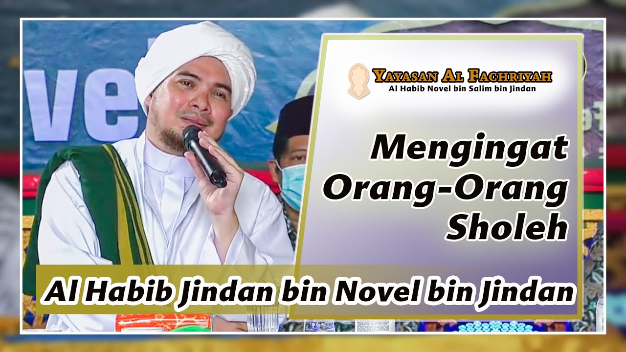 Mengingat Orang-orang Sholeh