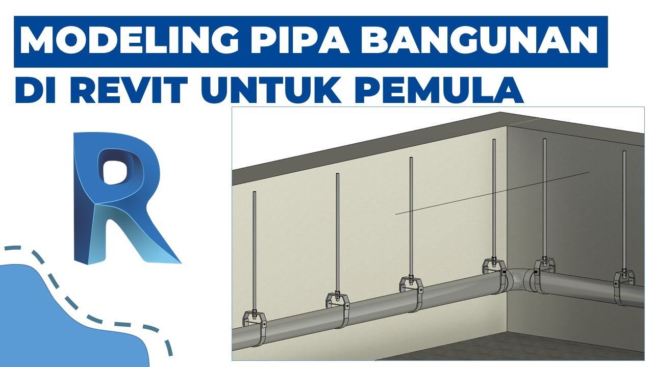 Tutorial Revit | Modeling Pipa Bangunan di Revit untuk Pemula