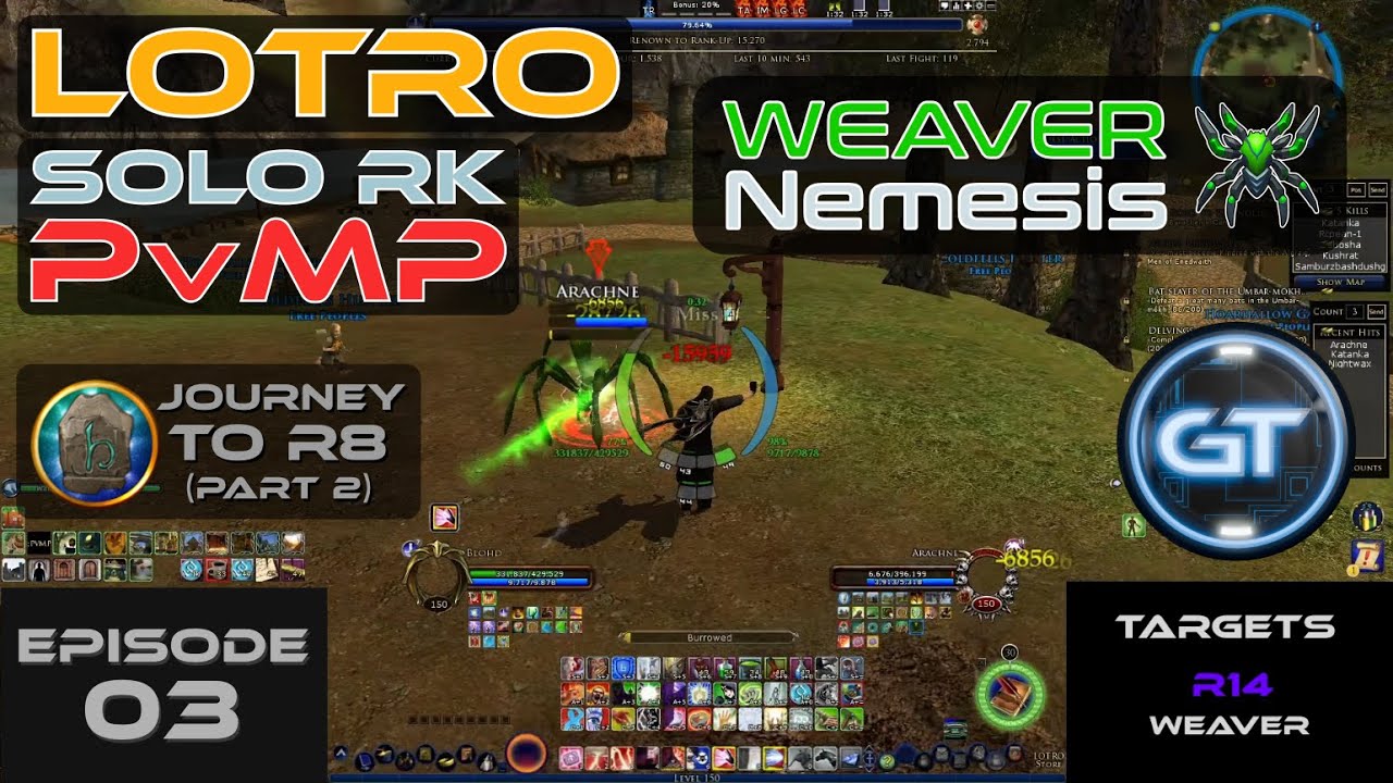 LoTRO PvMP - Solo Rune Keeper Sessions EP3 - Journey to R8 (Part 2) - Weaver Nemesis