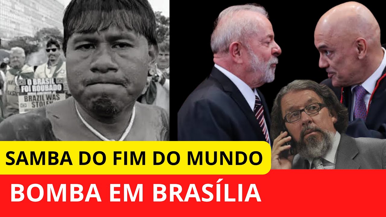 BOMBA EM BRAS&Iacute;LIA, SAMBA DO FIM DO MUNDO!