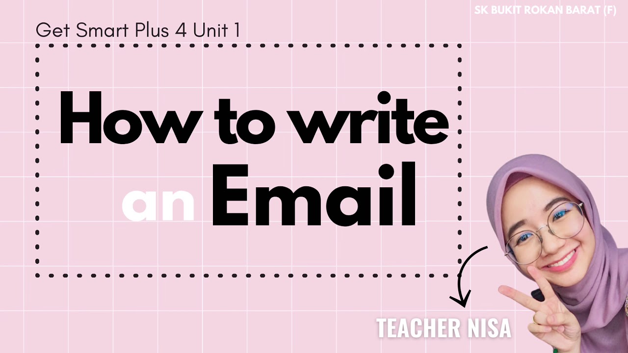 Get Smart Plus 4 | page 11 - How to Write an Email | Unit 1 Where Are You From?