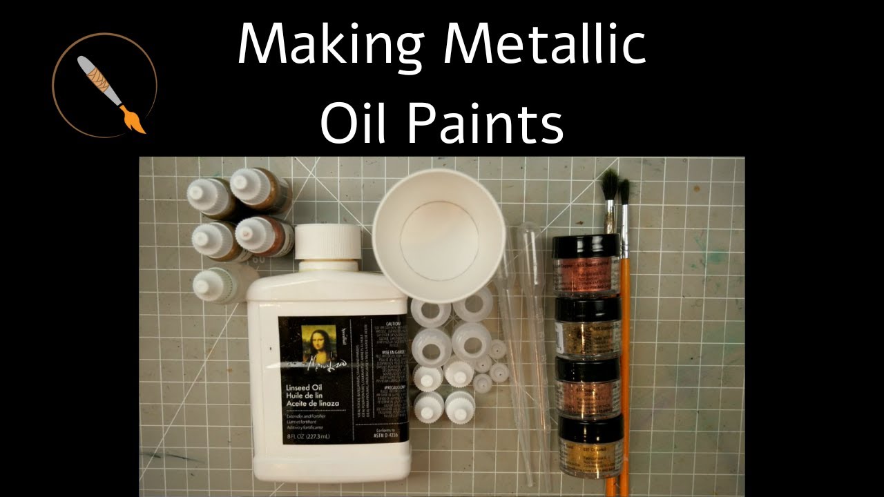 How to Make Metallic Oil Paints for Miniature Painting