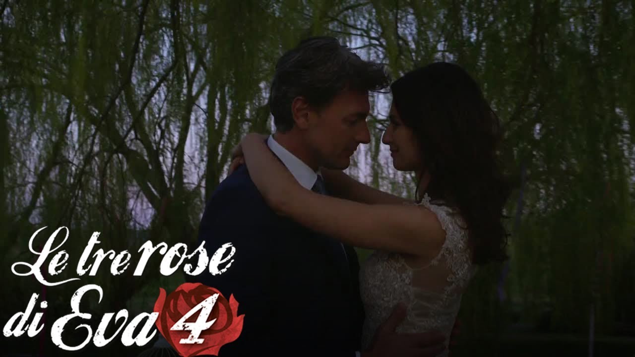Le tre rose di Eva 4  - La forza della speranza