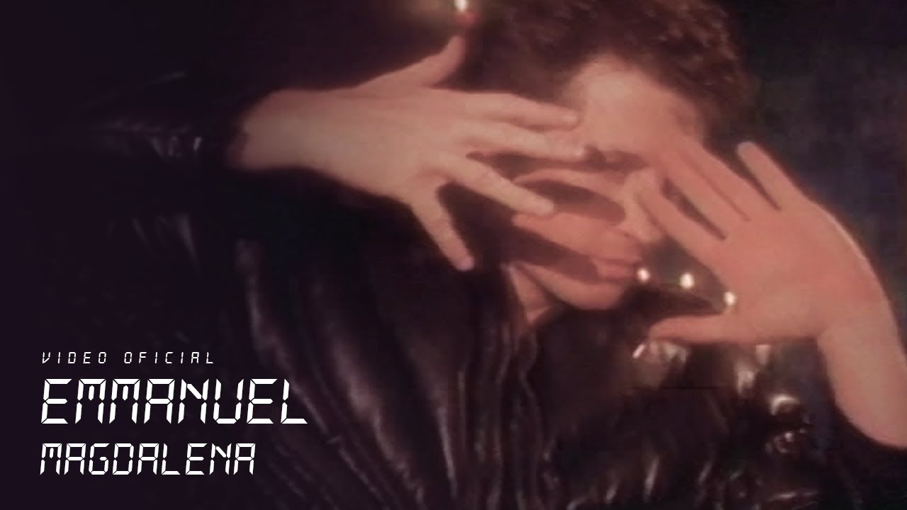 Emmanuel - Magdalena (Video Oficial)
