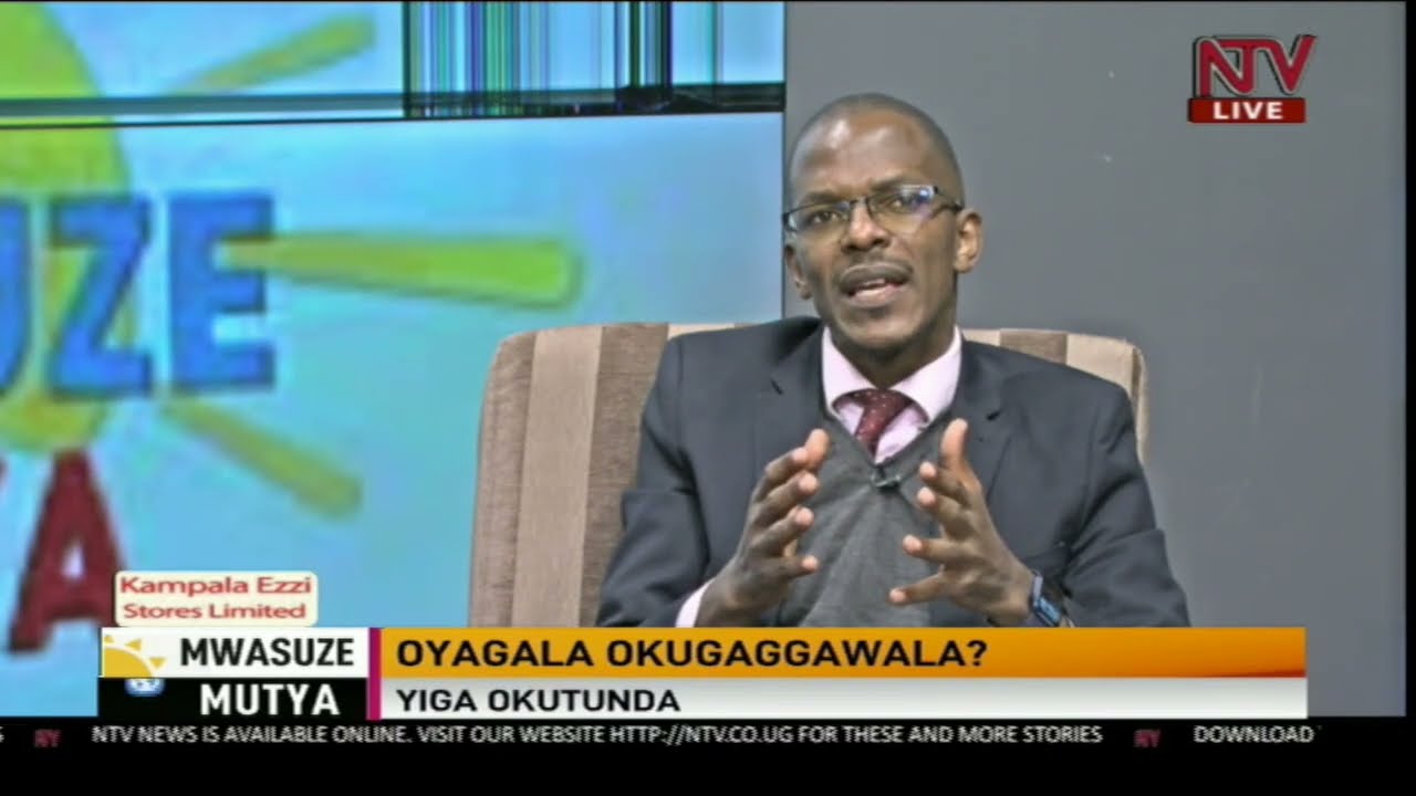 OYAGALA OKUGAGGAWALA ? Yiga okutunda| MWASUZE MUTYA