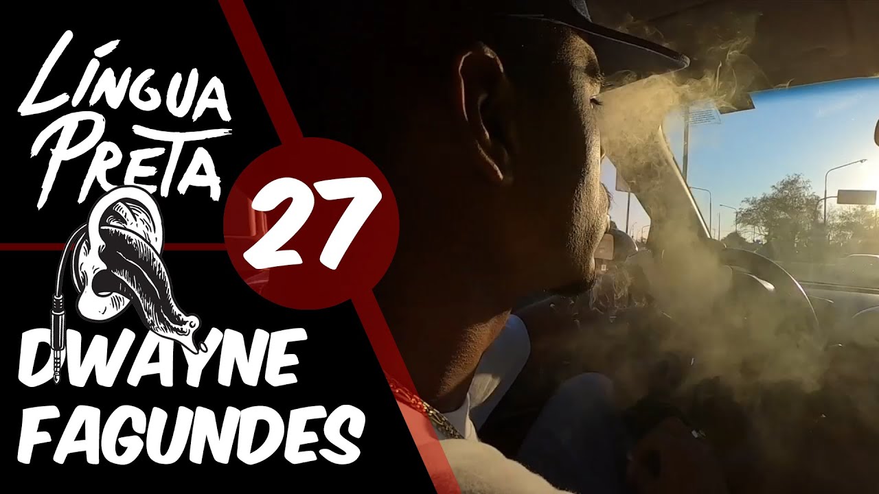 Língua Preta 27 - Dwayne Fagundes