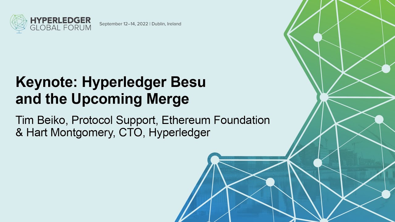 Keynote: Hyperledger Besu and the Upcoming Merge - Hart Montgomery & Tim Beiko