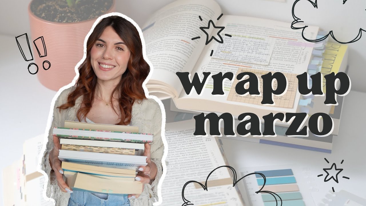 TUTTI I LIBRI CHE HO LETTO A MARZO 📚 WRAP UP